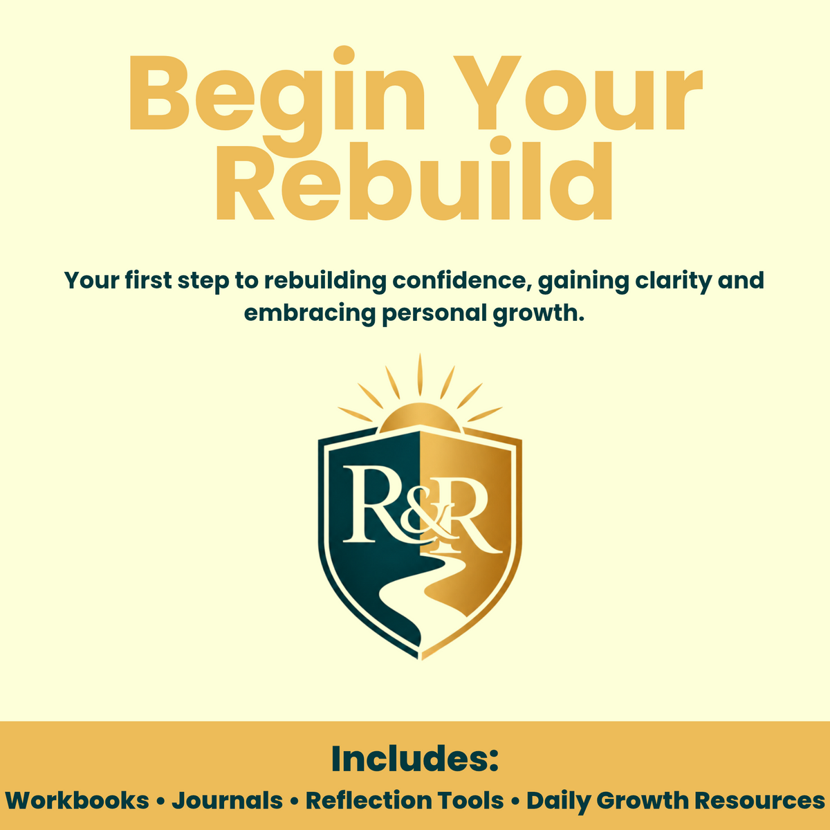 Begin Your Rebuild
